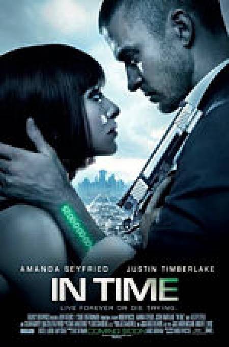 In Time (2011) ¡Necesito un chute de tiempo!
